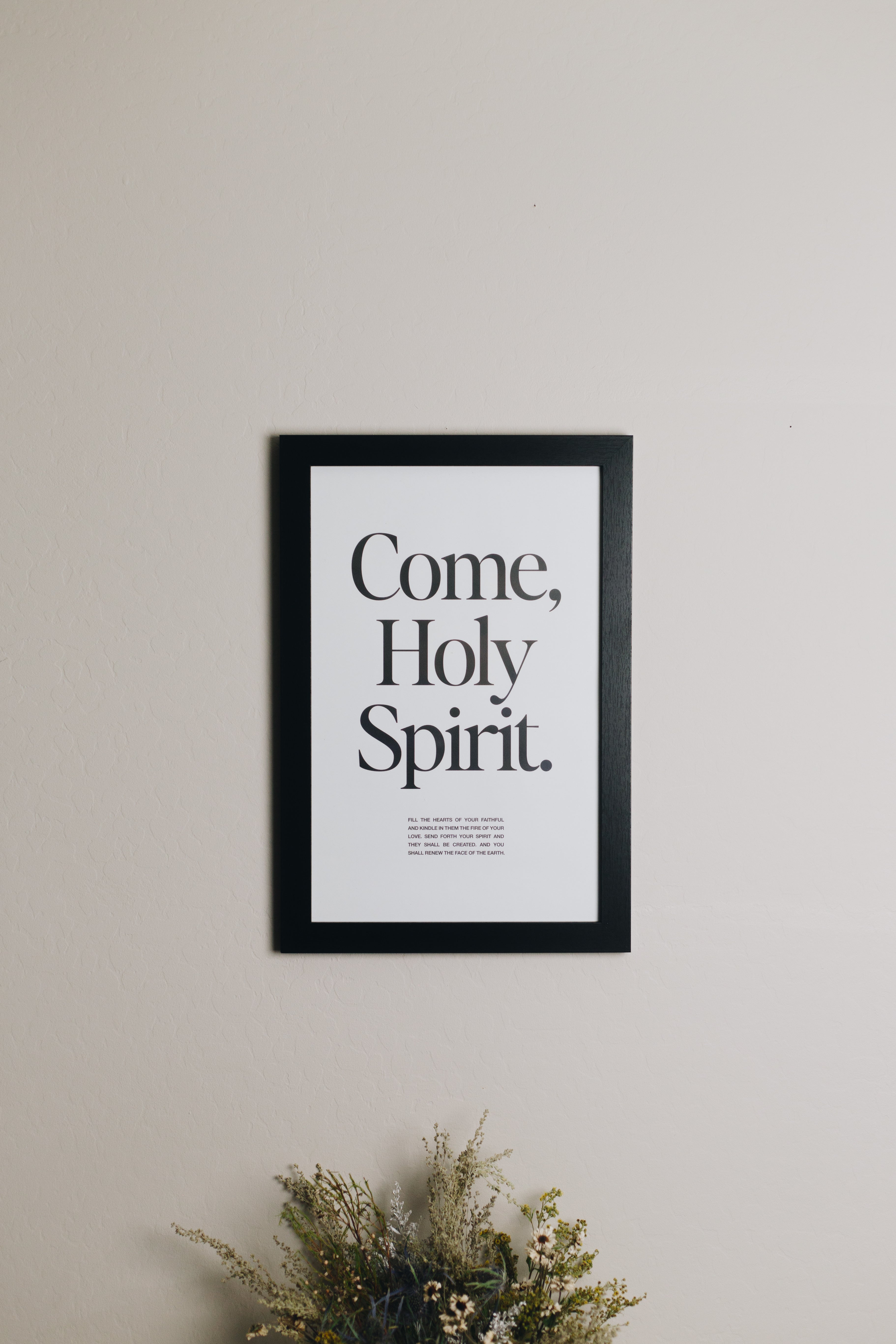 Come Holy Spirit Print (11x14)