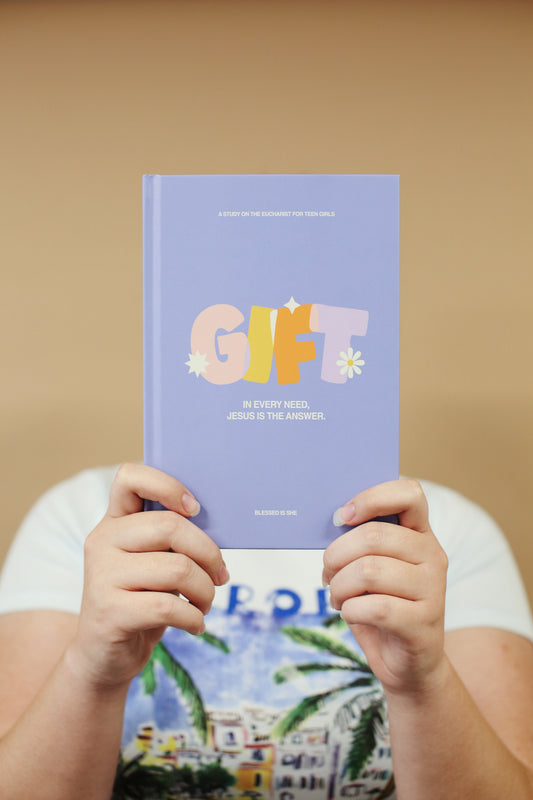 The GIFT Eucharist Study for Teens | Encounter Jesus in the Eucharist