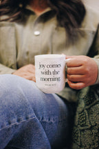 Morning Joy Mug